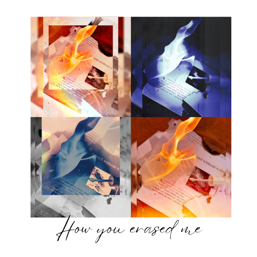 How you erased&nbsp;me